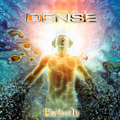 Dense - 'Exhale' (album mix)