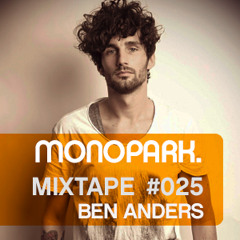 Monopark Mixtape 025 - Ben Anders