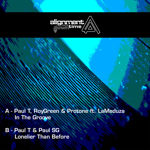 RoyGreen & Protone & Paul T ft. LaMeduza - In The Groove