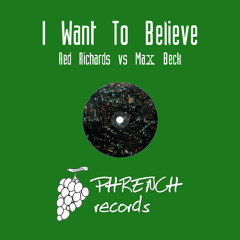 Red Richards vs Max Beck - I Want To Believe Part 2 (Acedepik Remix)