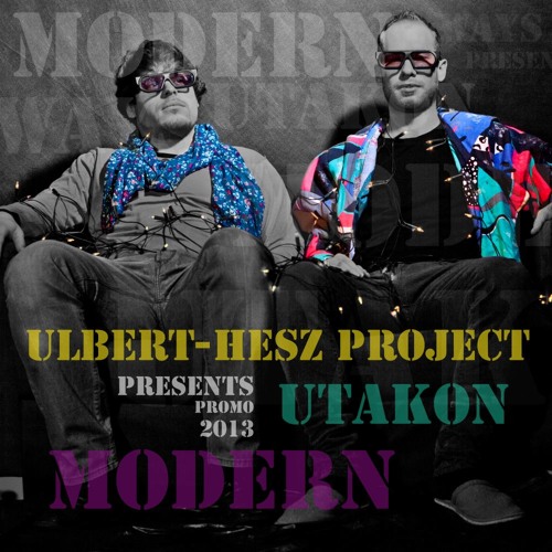 Ulbert-Hesz Project: Nekem Jó így (km. Day,Siska Finuccsi,Norba,Gabó)