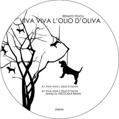 Renato Figoli "Viva viva l'olio d'oliva"(Massi DL Remix)