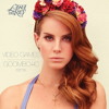 Lana Del Rey - Video Games (Goombotic remix)FREE DOWNLOAD LINK IN DESCRIPTION