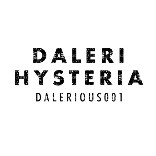 daleri hysteria