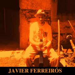 Javier Ferreirós-O Tempo espera ahí Fora