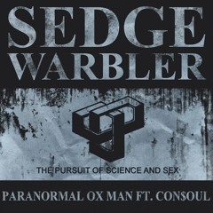 Paranormal Ox Man (ft Con$oul)