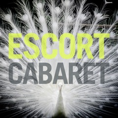 Escort "Cabaret" (Jacques Renault Remix)