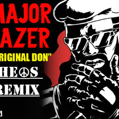 Original Don -Major Lazer (THE☮S Remix)