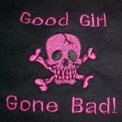 GOOD GIRL GONE BAD