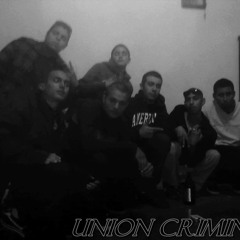 Union Criminal - Mi Familia
