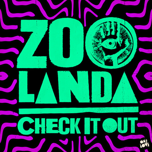 Zoolanda - "Check It Out" (Preview)