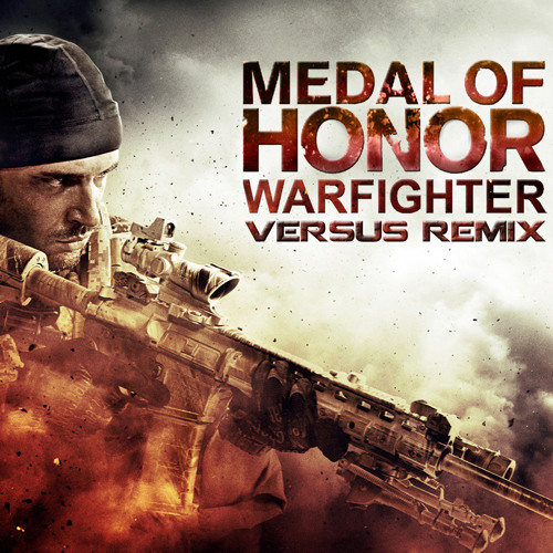 Medal Of Honor Warfighter - Dark Theme (Versus Remix)