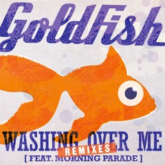 Goldfish - Washing Over Me (ft. Morning Parade) [Aki Bergen & Daniel Jaze Remix]