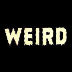 Weird Pleasure (Proto Mix)