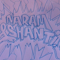 Naram / Shanti d     :Originally