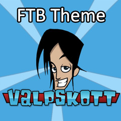 Valpskott Feed The Beast Theme