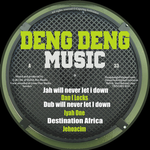 Dan I Locks - Jah will never let I down (Deng Deng Music 12" a)