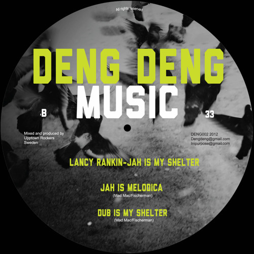 Lancy Rankin - Jah is my shelter (Deng Deng Music 12" b)