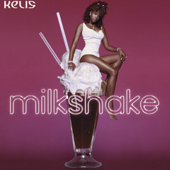 Milkshake (Gabriel Sorel Shakes The Bootleg)
