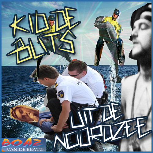 Uit De Noordzee (Prod. Boaz Van De Beatz)