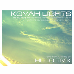 HIELO - KOYAH LIGHTS (@ Eclipse E.p.)(2015 Reedit)