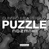 Quintino & Blasterjaxx - Puzzle (NOZM Bootleg)
