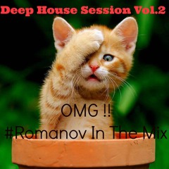 Deep House Session K*Romanov In The Mix