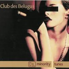 Club Des Belugas - Save A Little Love For Me