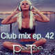 on Electro &amp; House Club Mix (September 2013) Ep.42