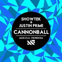 Cannoball justin prime and showtek