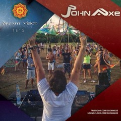 John Axe @ Dream Vision Festival 2013