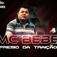 Premio Da Traição - ( Dj Lil Perfil MEGAMIX )