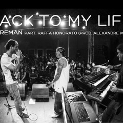 Davi Fireman - Back to my life part. Raffa Honorato (Prod. Alexandre Modesto)