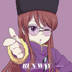 RUN WAY : 9/16アイカツオンリー新譜