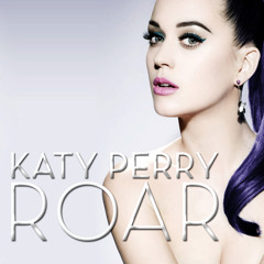 FREE DOWNLOAD: KATY PERRY: ROAR (SERVING OVAHNESS ASTROFOX MASH)