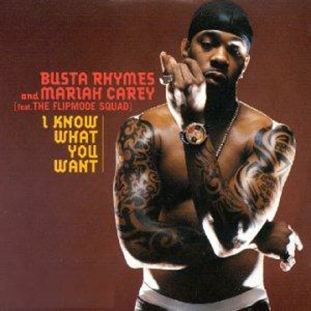 Listen to Busta Rhymes - I Know What You Want (feat. Mariah