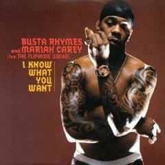 Busta Rhymes - I Know What You Want (feat. Mariah Carey)