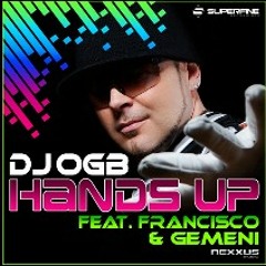 HANDS UP (ft. Francisco & Gemeni)
