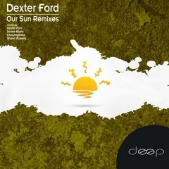 Dexter Ford Our Sun Remixes 128kbps