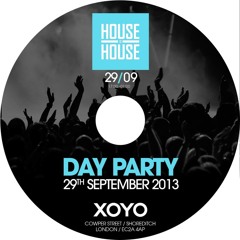 House Is House 29.09.13 w/ Demarzo _ Death on the Balcony _ Raffa FL at XOYO [Billy Dove Mix]