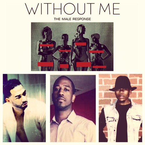 Without Me (With Matthew Writes