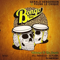 Gerald Henderson & Phunk Le Chique - Welcome To The Jungle (DJ Amoroso Tribal Mix)