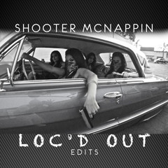 Kayzo x Slander - Gettin Down (Shooter McNappin Loc'd Out Edit)