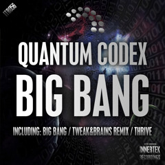 Quantum Codex - Thrive (Original Mix)