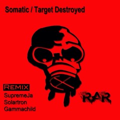 Somatic - Target Destroyed ----CLIP !!! Out now on Beatport !!!