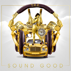 T.R.E. (Sound Good)