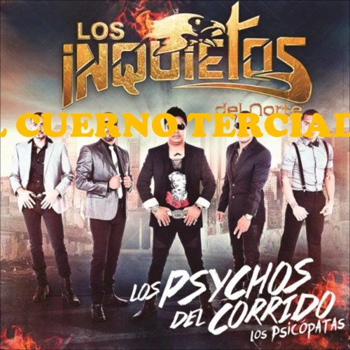 Los Inquietos Del Norte 2013 Enamorado de ti