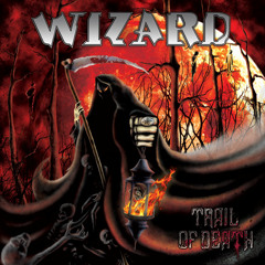 WIZARD "Black Death" - taken from the new album "Trail Of Death" (2013)