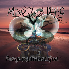 Mix D'j'C - Progr Psytrance - Goa 10 09 2013 (02)