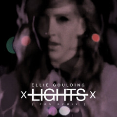 Ellie Goulding - Lights (PBS Remix)